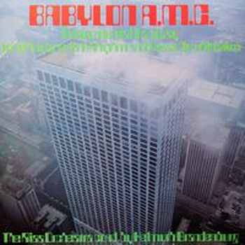 BABYLON A.M.C. - The Rias Orchestra