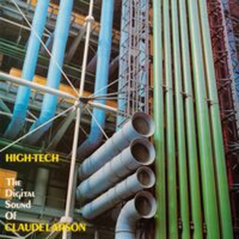 HIGH-TECH - Claude Larson