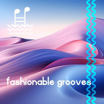 Fashionable Grooves