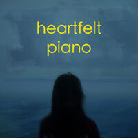 HEARTFELT PIANO