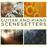 GUITAR & PIANO SCENESETTERS