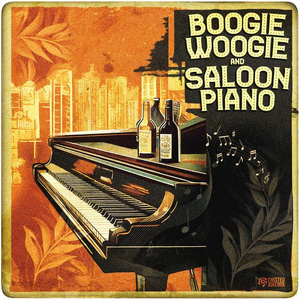  Boogie Woogie and Saloon Piano