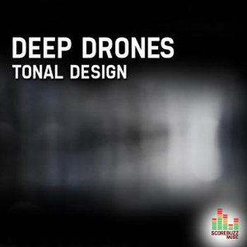 Deep Drones - Tonal Design