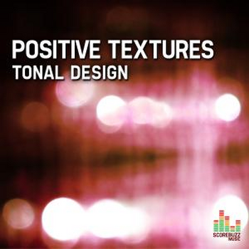 Positive Textures - Tonal Design
