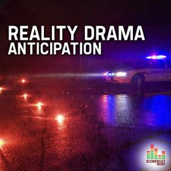 Reality Drama - Anticipation