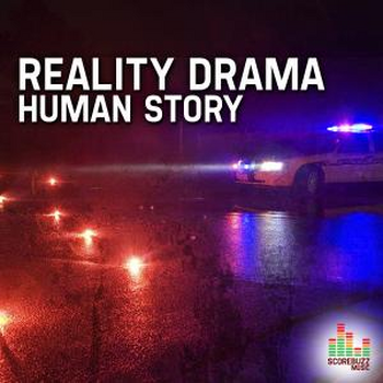 Reality Drama - Human Story
