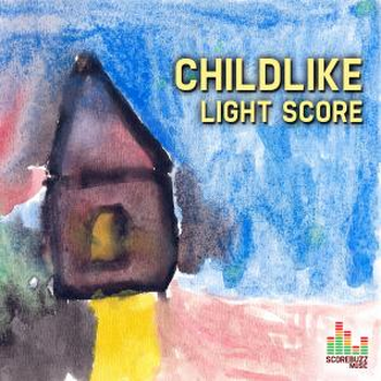 Childlike - Light Score