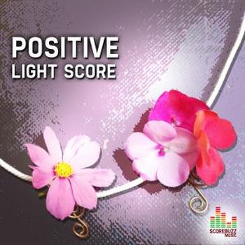 Positive - Light Score