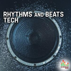 Tech Rhythms and Beats