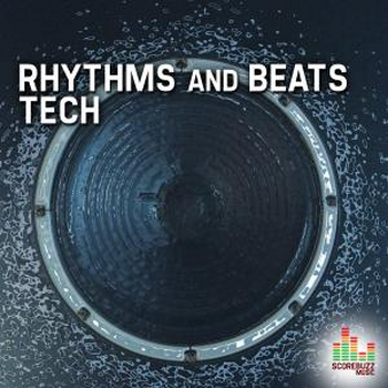 Tech Rhythms and Beats