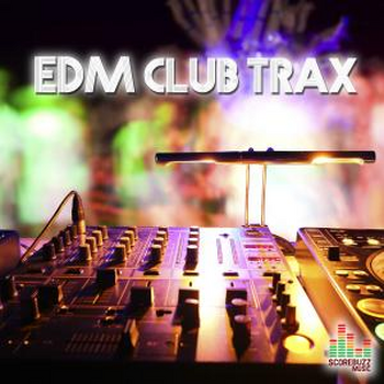 EDM Club Trax