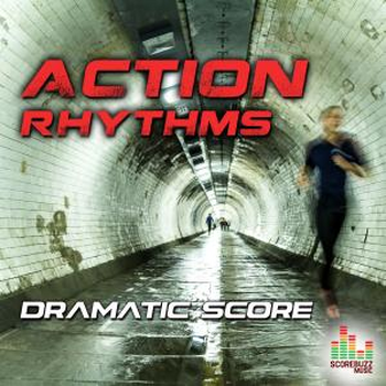 Action Rhythms - Dramatic Score