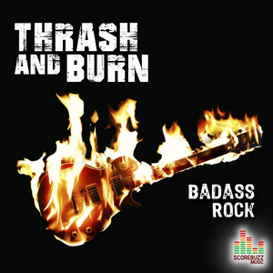 Thrash and Burn