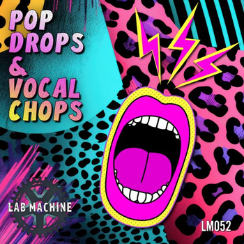  Pop Drops And Vocal Chops