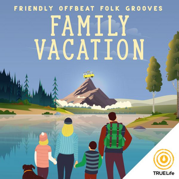 Family Vacation - Friendly Offbeat Folk Grooves