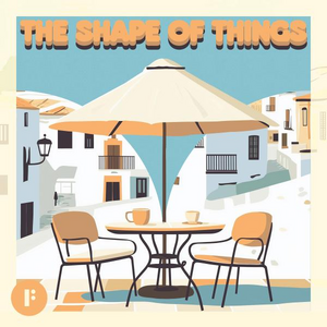 The Shape Of Things
