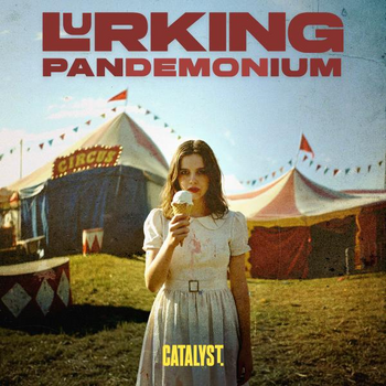Lurking Pandemonium