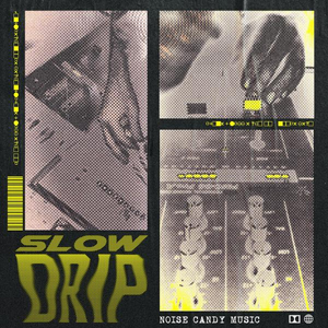 Slow Drip