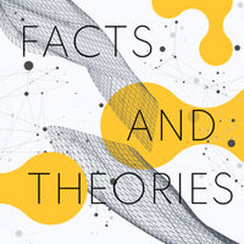 FACTS AND THEORIES