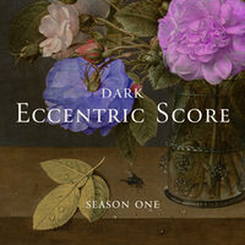 DARK ECCENTRIC SCORE SEASON 1