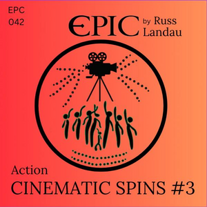 Action Cinematioc Spins #3