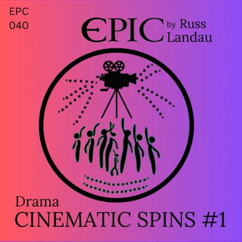 Dramatic Cinematic Spins #1