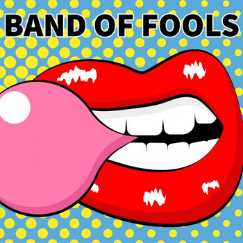 Band of Fools