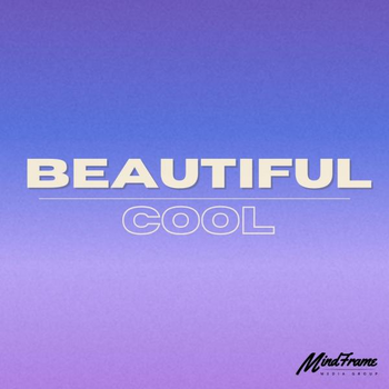 Beautiful Cool