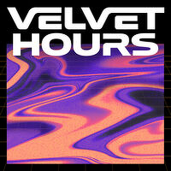 VELVET HOURS