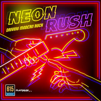 Neon Rush - Driving Modern Rock