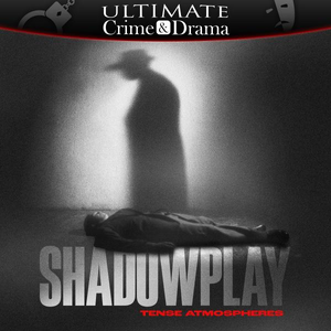 Shadowplay - Tense Atmospheres
