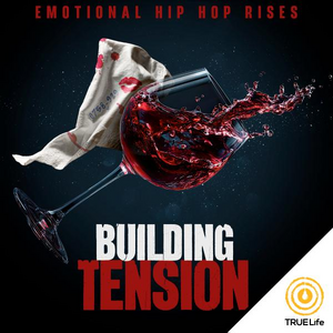 Building Tension - Emotional Hip Hop Rises