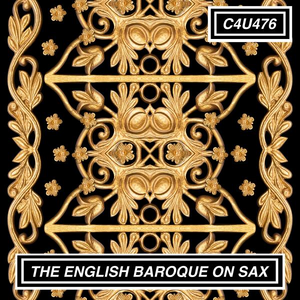 THE ENGLISH BAROQUE ON SAX
