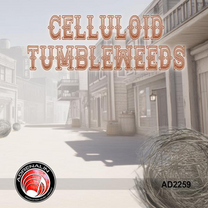 Celluloid Tumbleweeds