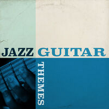 JAZZ GUITAR THEMES