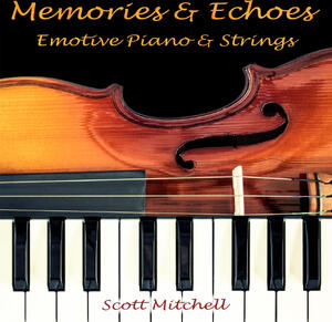 Memories & Echoes - Emotive Piano & Strings