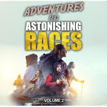 Adventures And Astonishing Races 2
