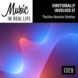 Emotionally Involved 21 Positive Acoustic Emotion