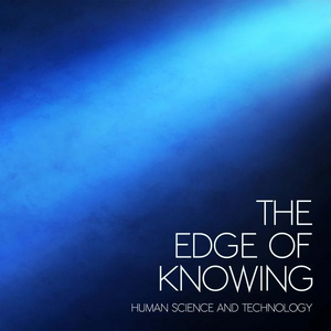 The Edge of Knowing