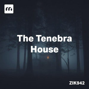 The Tenebra House