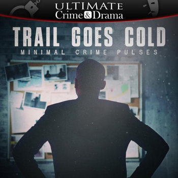 Trail Goes Cold - Minimal Crime Pulses
