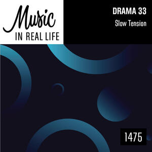 Drama 33 Slow Tension