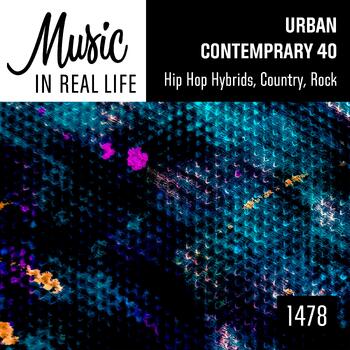 Urban Contemporary 40 Country Hip Hop