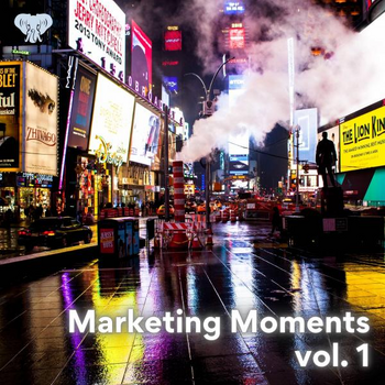 Marketing Moments vol. 1