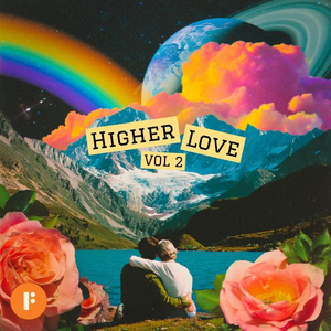Higher Love Vol 2