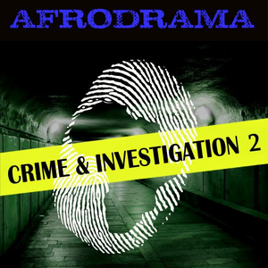 AFRODRAMA - CRIME & INVESTIGATION 2