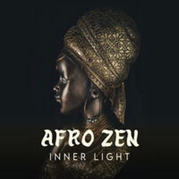 AFRO ZEN 2 - INNER LIGHT