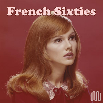 FRENCH SIXTIES