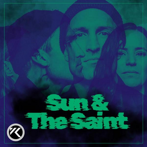 Sun & The Saint