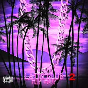 Latin Club Hip Hop 2